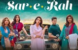 Sar-e-Rah - First Season