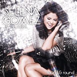 Selena Gomez - Round & Round