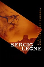 Sergio Leone: The Italian Who Invented America (Sergio Leone - L'italiano che inventò l'America)