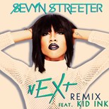 Sevyn Streeter - nEXt ft. Kid Ink