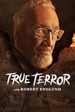 Shadows of History (True Terror with Robert Englund) - First Season