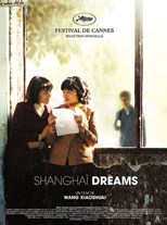 Shangai Dreams (Qing hong / 靑紅)