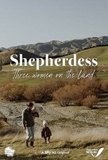 Shepherdess (Three women on the land) - First Season