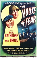 Sherlock Holmes and the House of Fear (1945)
