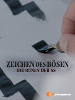 Signs of Evil - The Runes of the SS (Zeichen des Bösen - Die Runen der SS)