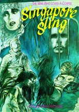 Singapore Sling (Singapore sling: O anthropos pou agapise ena ptoma)