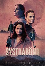 Sisterhood (Systrabönd) - First Season