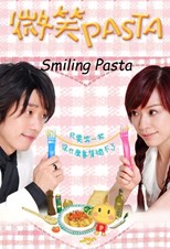 Smiling Pasta ( Sonria Pasta / Wei Hsiao Pasta /  Wei Xiao Pasta / 微笑 Pasta)