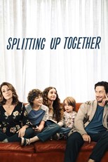 Splitting Up Together - Second Season