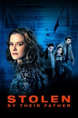 Stolen by Their Father (Stolen Hearts: The Lizbeth Meredith Story)