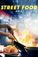 Street Food: Asia - First Season