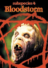 Subspecies 4: Bloodstorm (Subspecies: The Awakening)