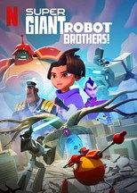 Super Giant Robot Brothers - First Season