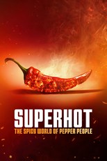 Superhot: The Spicy World of Pepper People - First Season