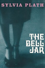 Sylvia Plath: Inside The Bell Jar