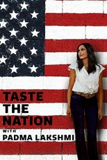 Taste the Nation with Padma Lakshmi - First Season