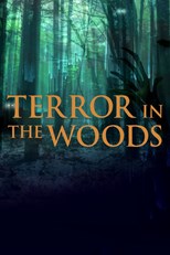 Terror in the Woods - Third Season