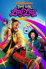 That Girl Lay Lay - First Season