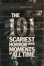 The 101 Scariest Horror Movie Moments of All Time - First Season