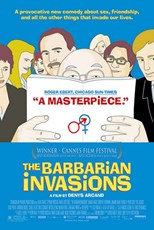 The Barbarian Invasions (Les Invasions barbares)