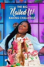 The Big Nailed It Baking Challenge - First Season