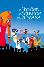 The Black Pharaoh, the Savage and the Princess (Le pharaon, le sauvage et la princesse) (2022) subtitles - SUBDL poster