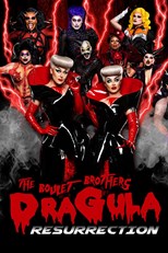 The Boulet Brothers' Dragula: Resurrection