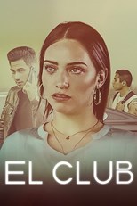 The Club (El Club) - First Season