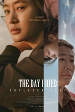 The Day I Died: Unclosed Case (Naega Jugdeon Nal / 내가 죽던 날)