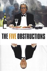 The Five Obstructions (De fem benspænd)