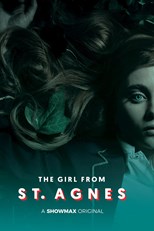 The Girl from St. Agnes - First Season