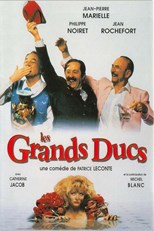 The Grand Dukes (Les Grands Ducs)