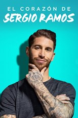 The Heart of Sergio Ramos (El corazón de Sergio Ramos) - First Season