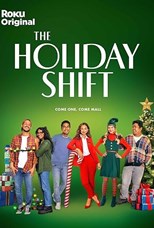 The Holiday Shift - First Season