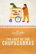 The Last of the Chupacabras