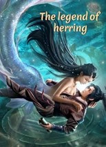 The Legend of Herring (Bu Yu Qi Tan Zhi Qing Yu Chuan Shuo / 不语奇谭之青鱼传说)