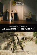 The Lost Tomb of Alexander the Great