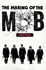 The Making of the Mob: New York