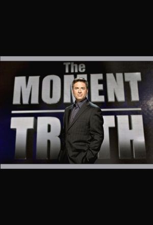 The Moment of Truth - Season 1 - IMDb