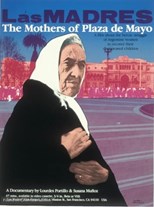 The Mothers of Plaza de Mayo (Las madres de la Plaza de Mayo)