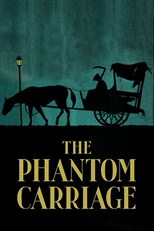 The Phantom Carriage (Körkarlen)