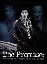 The Promise: The Making of Darkness on the Edge of Town