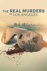 The Real Murders of Los Angeles - First Season