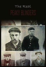 The Real Peaky Blinders - First Season