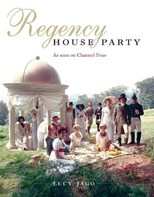 The Regency House Party - First Season