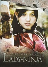 The Secret Female Ninja (Memoirs of a Lady Ninja)