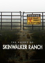 The Secret of Skinwalker Ranch - First Season