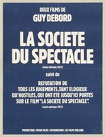 The Society of the Spectacle (La société du spectacle)