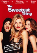 The Sweetest Thing (Unrated Version)