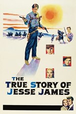 The true story of Jesse James (Jesse James chính truyện / 傑西詹姆斯正傳)